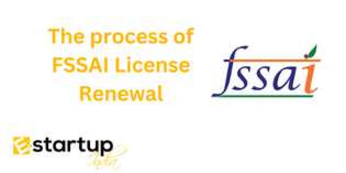 The process of FSSAI License Renewal