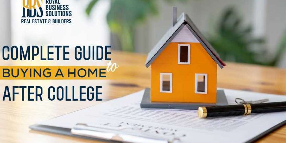 A Complete Guide to Buying a Home After College