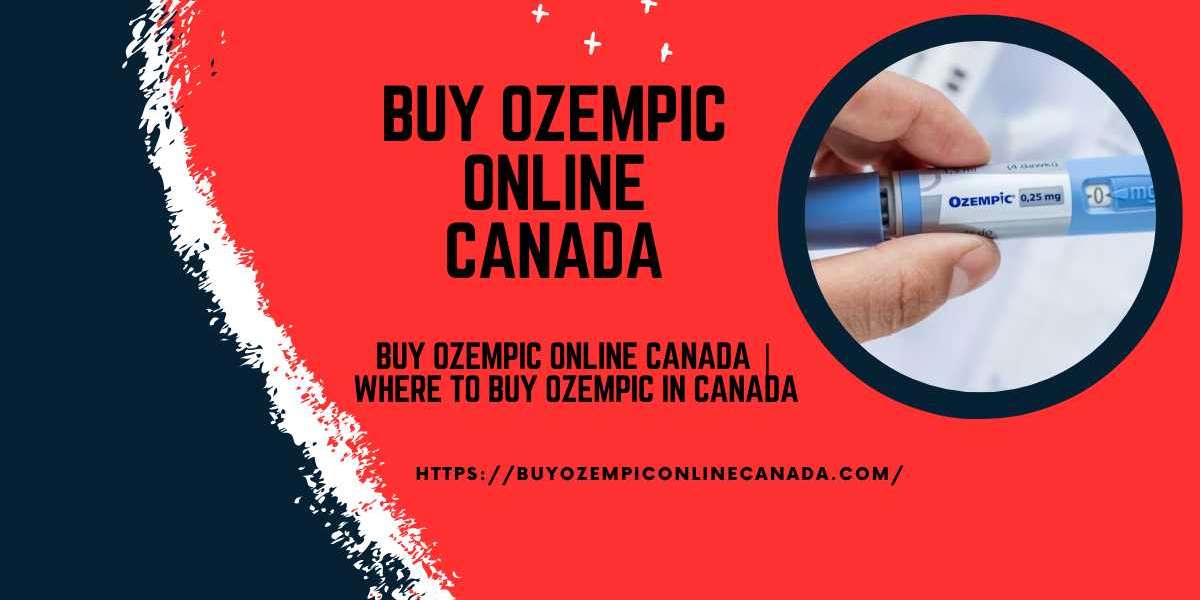 FINDING WHERE TO BUY OZEMPIC IN CANADA
