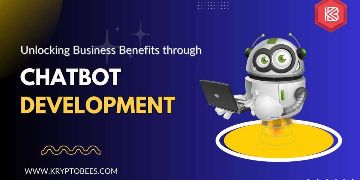 Unlocking Business Benefits through Chatbot Development