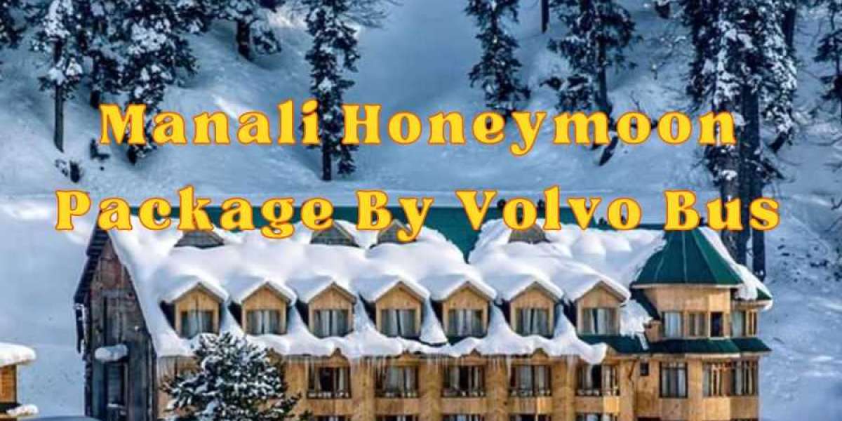 Manali Honeymoon Packages for Your Perfect Getaway