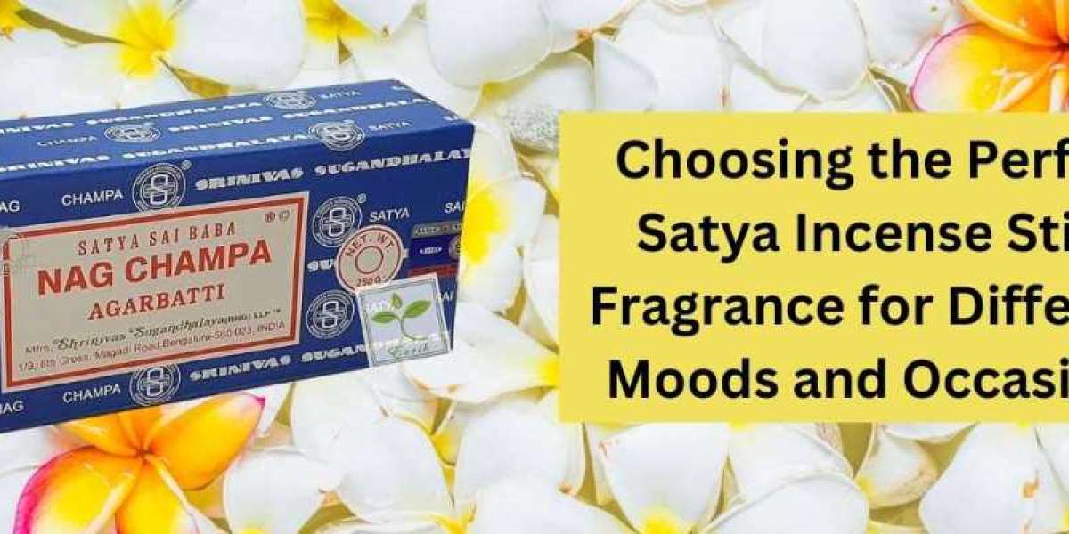 Choosing the Perfect Satya Incense Stick Fragrance for Different Moods and Occasions