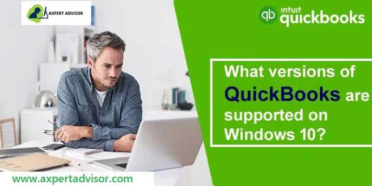 Which versions of Windows 10 and 11 support QuickBooks Desktop