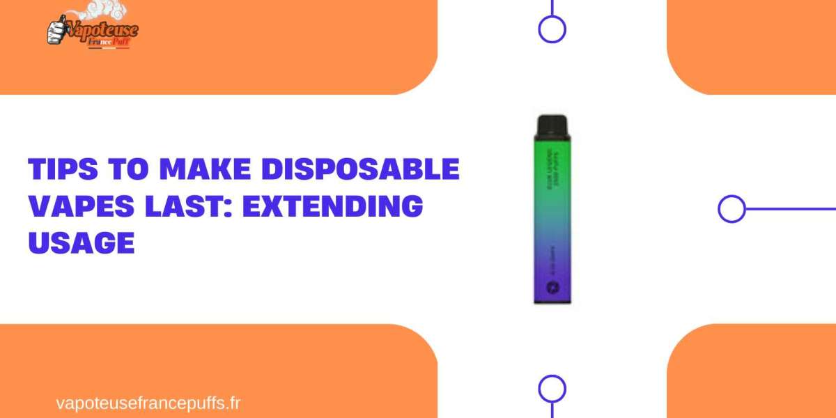 Tips to Make Disposable Vapes Last: Extending Usage