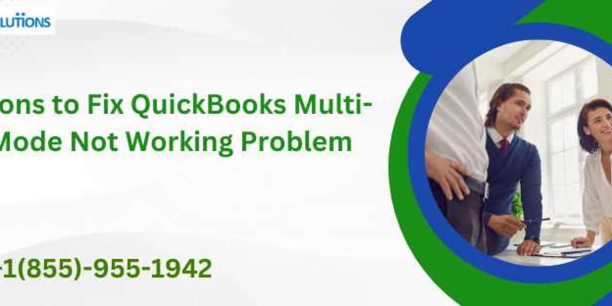 Solutions to Fix QuickBooks Multi-User Mode Not Working Problem