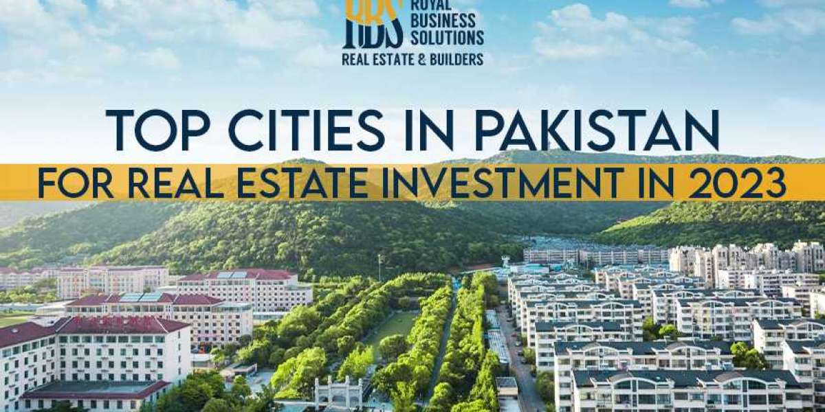 Top Cities in Pakistan for Real Estate Investment in 2023