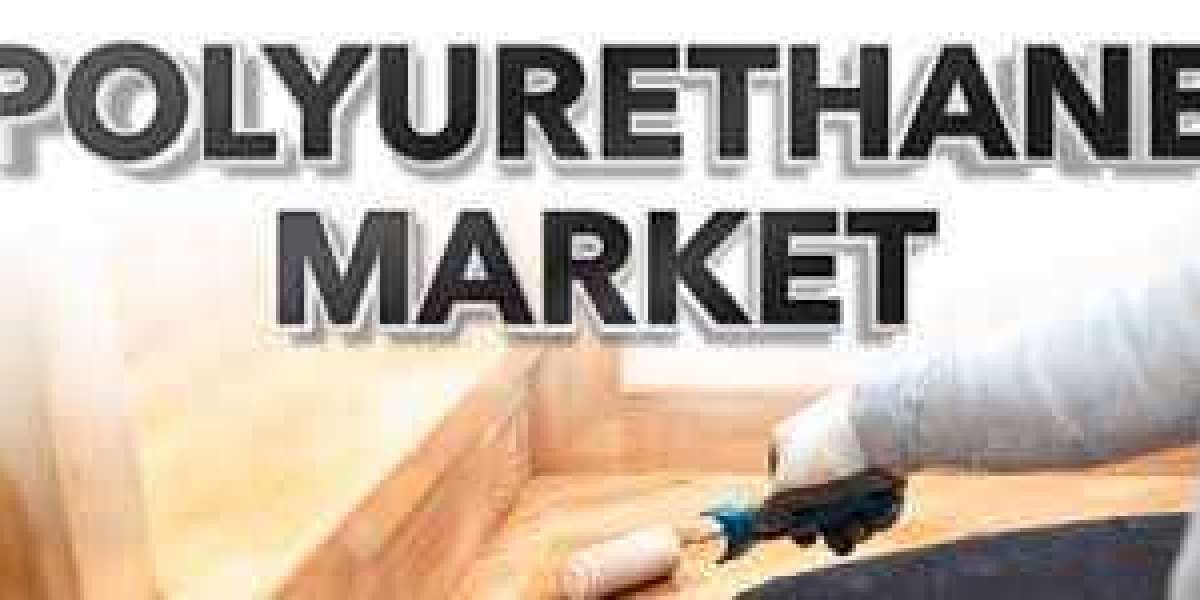 Polyurethane Market is Projected to Reach USD 87.54 billion by 2029