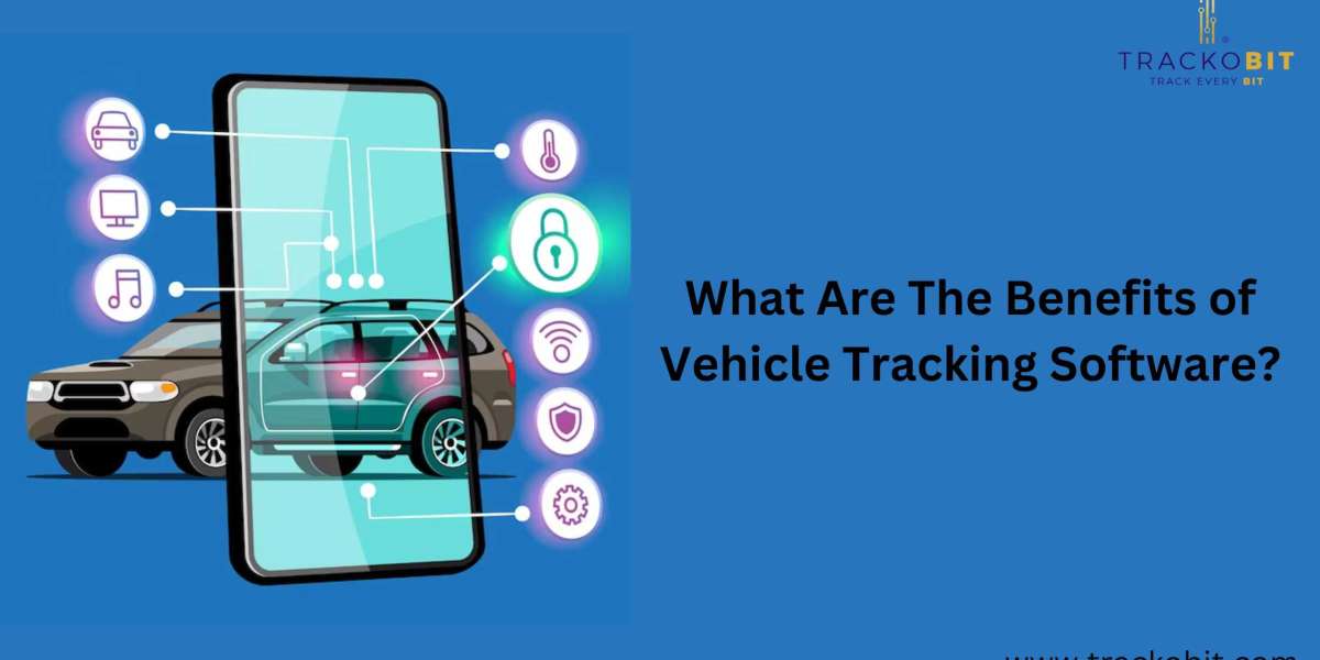 What Are The Benefits of Vehicle Tracking Software?