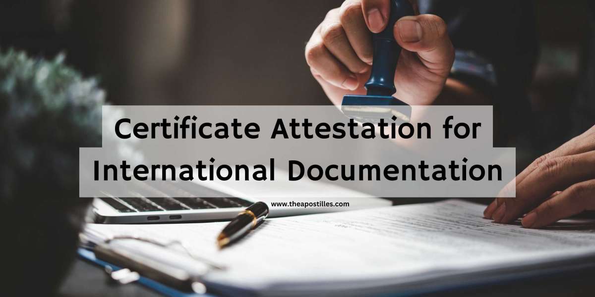 Why Certificate Attestation for Bahrain is Crucial for International Documentation