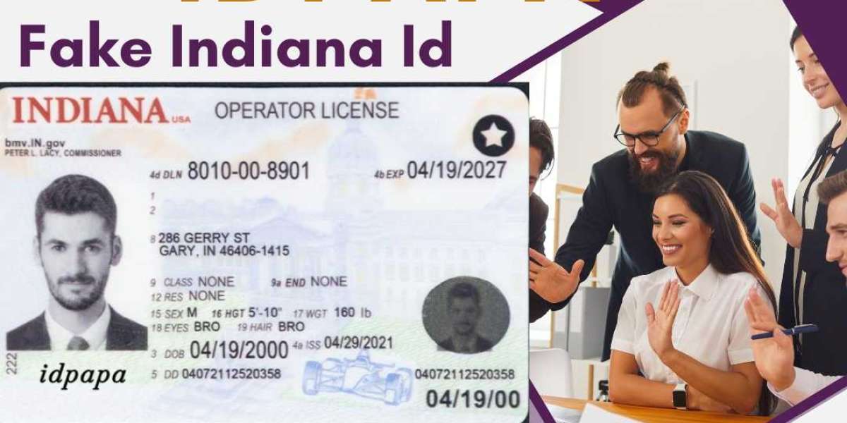 Seamless Living: Buy the Best Indiana IDs from IDPAPA for Unrivaled Authenticity