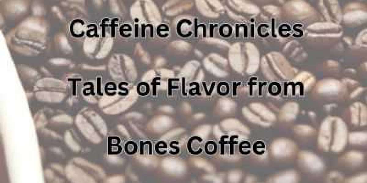 Caffeine Chronicles Tales of Flavor from Bones Coffee