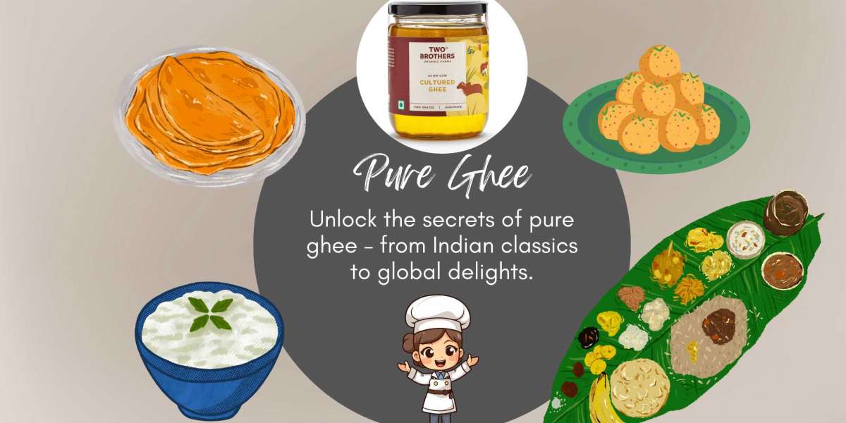 Cooking with Clarity: Pure Ghee's Culinary Prowess