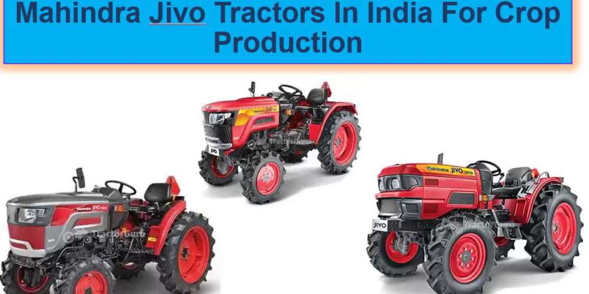 Mahindra Jivo Tractors In India For Crop Production