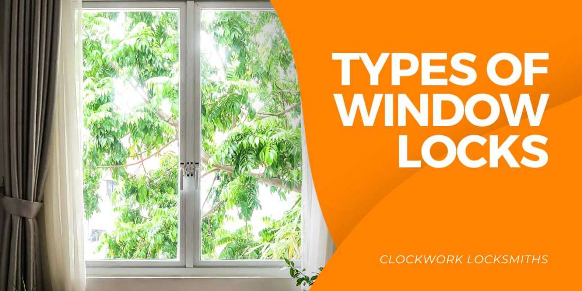 Types of Window Locks: Which Ones Are the Most Secure to Use?