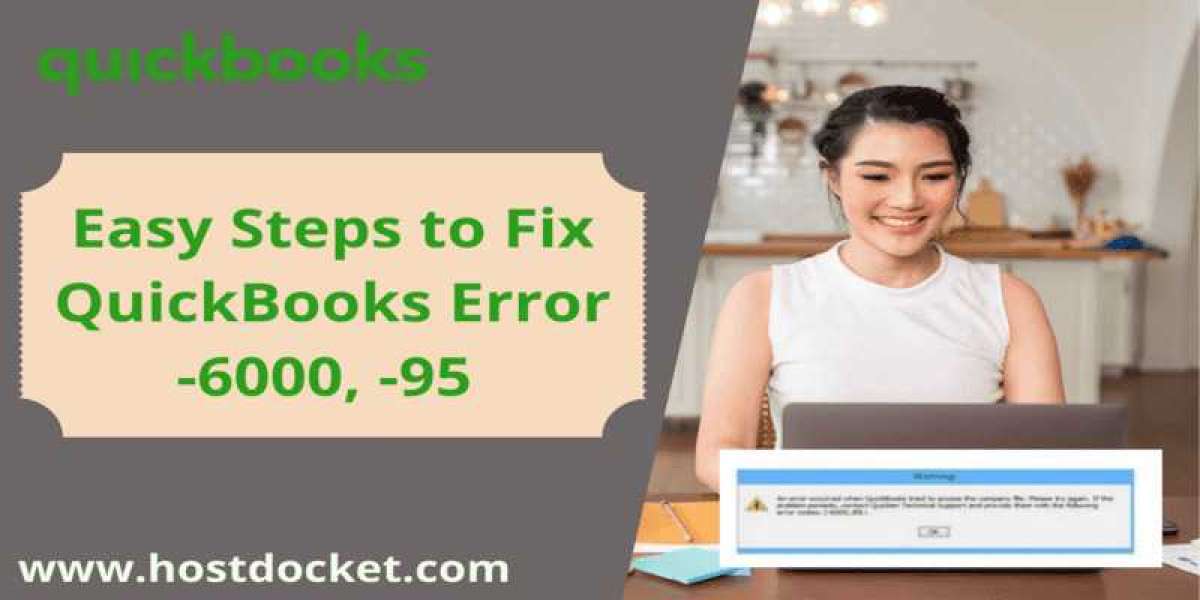 How to Deal with QuickBooks Error 6000 95?