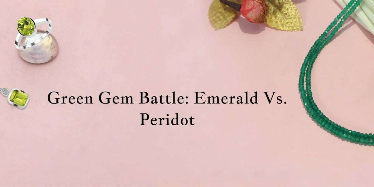 Gemstone Showdown: Emerald vs. Peridot - The Green Beauty Battle!