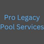 Pro Legacy Pool Services