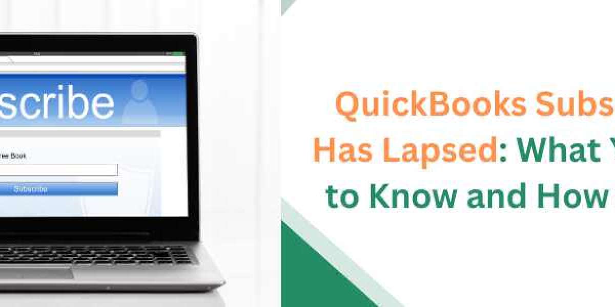 QuickBooks Subscription Has Lapsed: What You Need to Know and How to React