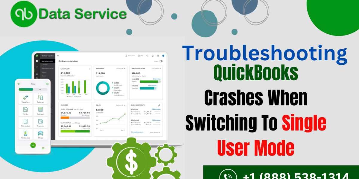 Troubleshooting QuickBooks Crashes When Switching to Single User Mode