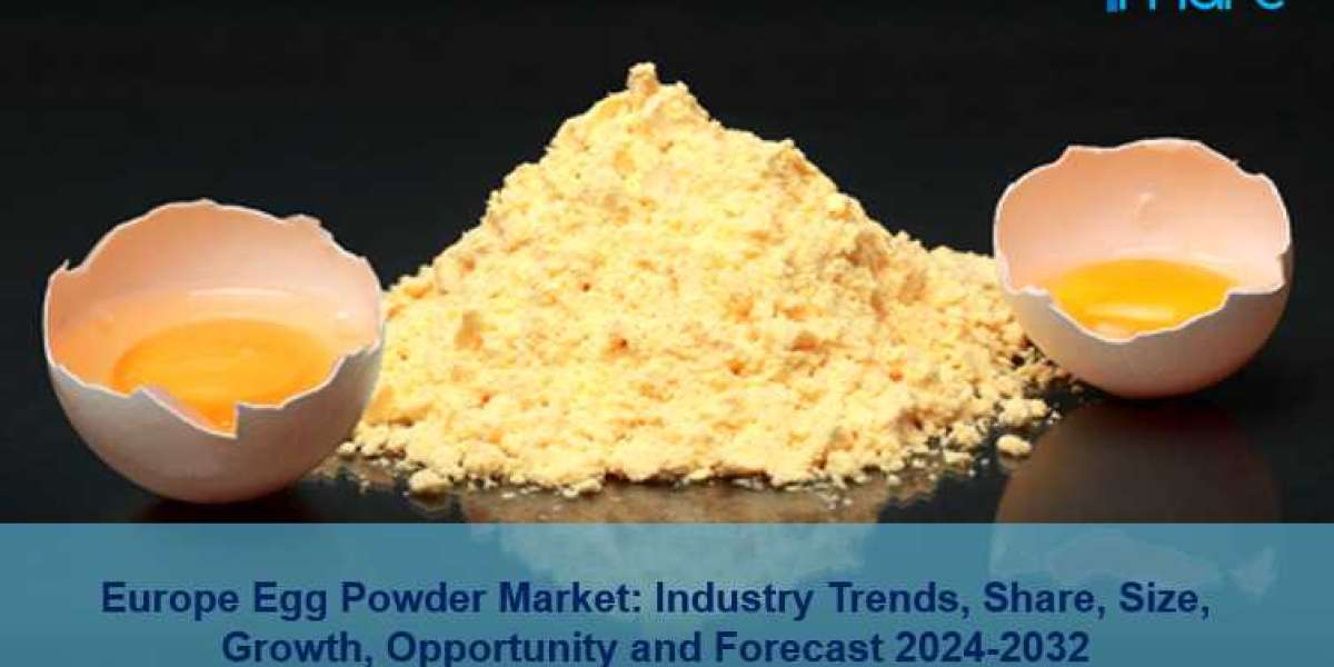 Europe Egg Powder Market Size, Prices, Business Opportunity, Growth and Forecast 2024-2032