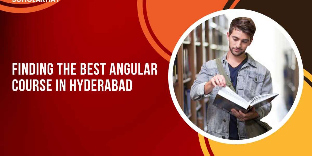 Master Angular: Finding the Best Angular Course in Hyderabad