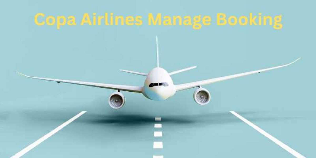 Explore Copa Airlines Manage Booking