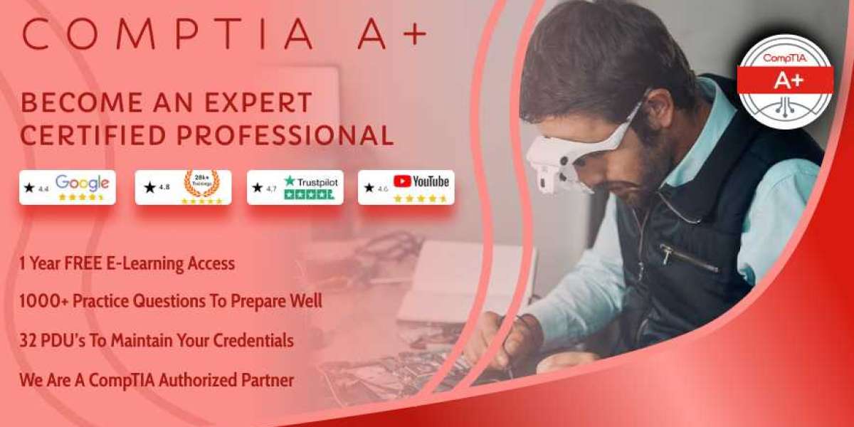 Unlocking Success: 5 Major Benefits of Earning CompTIA A+ Certification