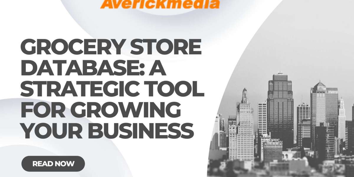 Grocery Store Database: A Strategic Tool for Growing Your Business
