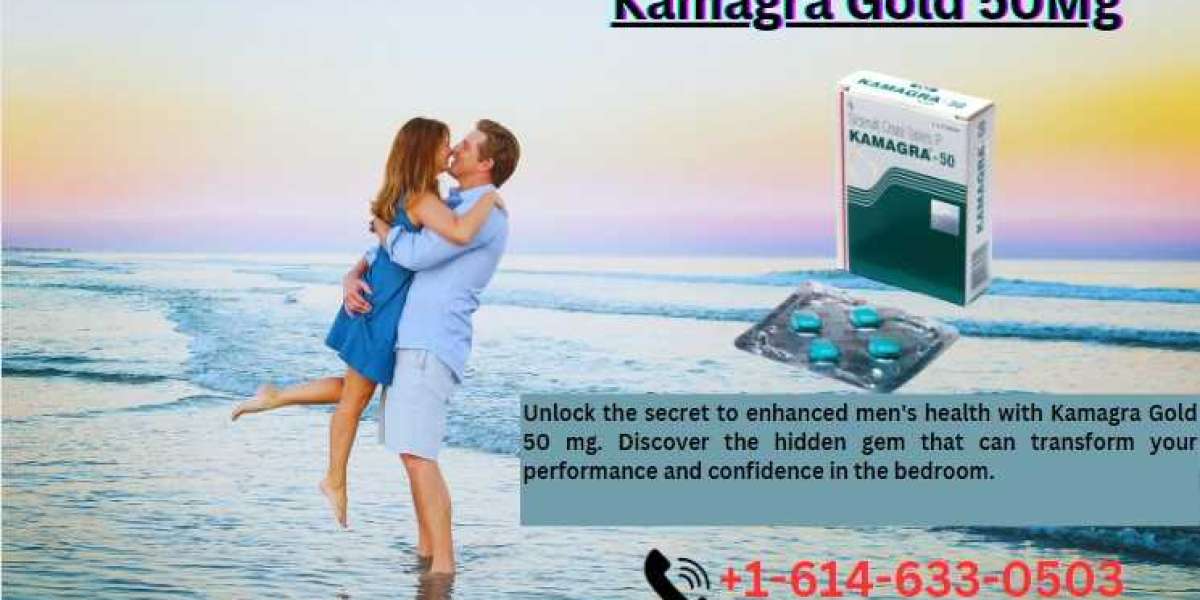 Kamagra Gold 50 Mg For Enhanced Performance