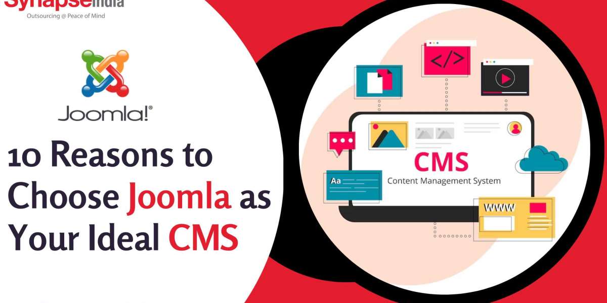 10 Reasons to Choose Joomla as Your Ideal CMS