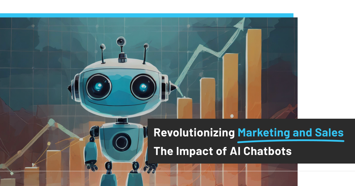 Revolutionizing Marketing and Sales: The Impact of AI Chatbots | by Creole Studios | Feb, 2024 | Medium