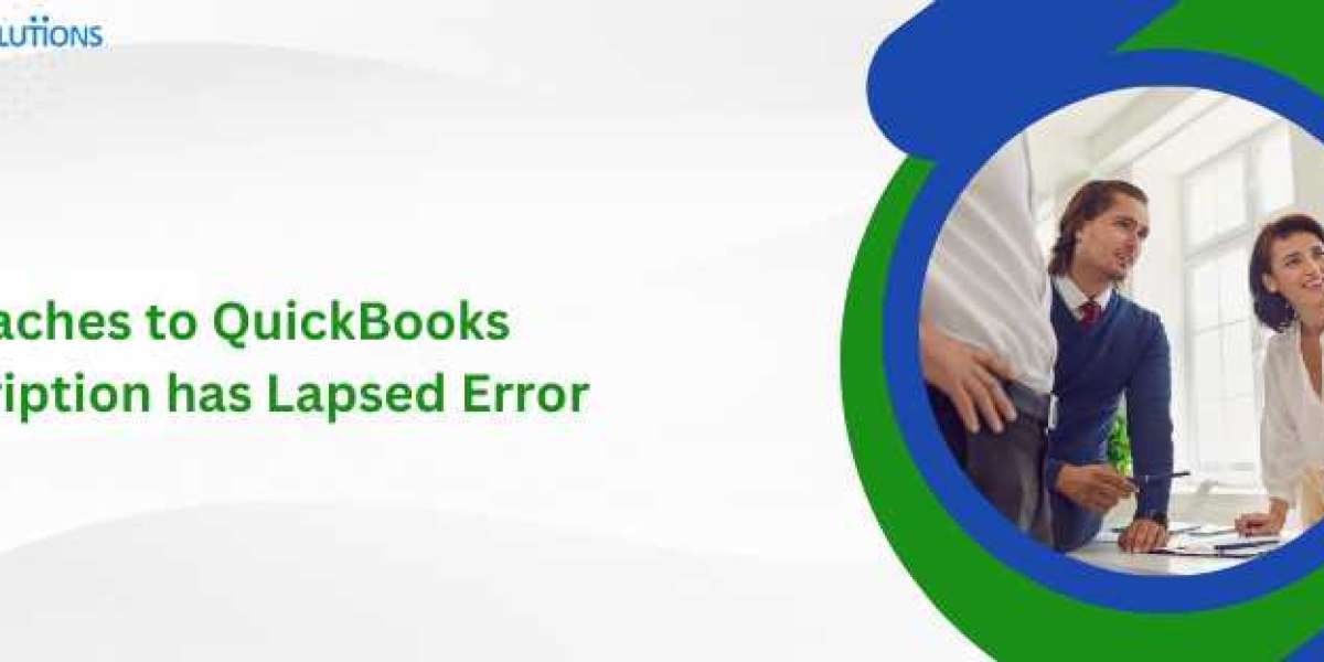Approaches to QuickBooks Subscription has Lapsed Error