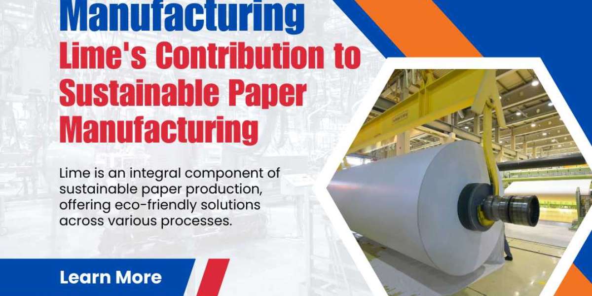 Lime's Contribution to Sustainable Paper Manufacturing
