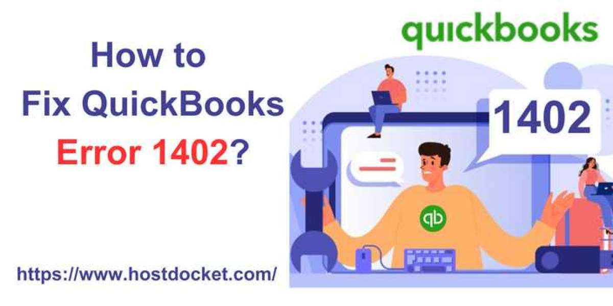 How to Fix QuickBooks Error Code 1402?