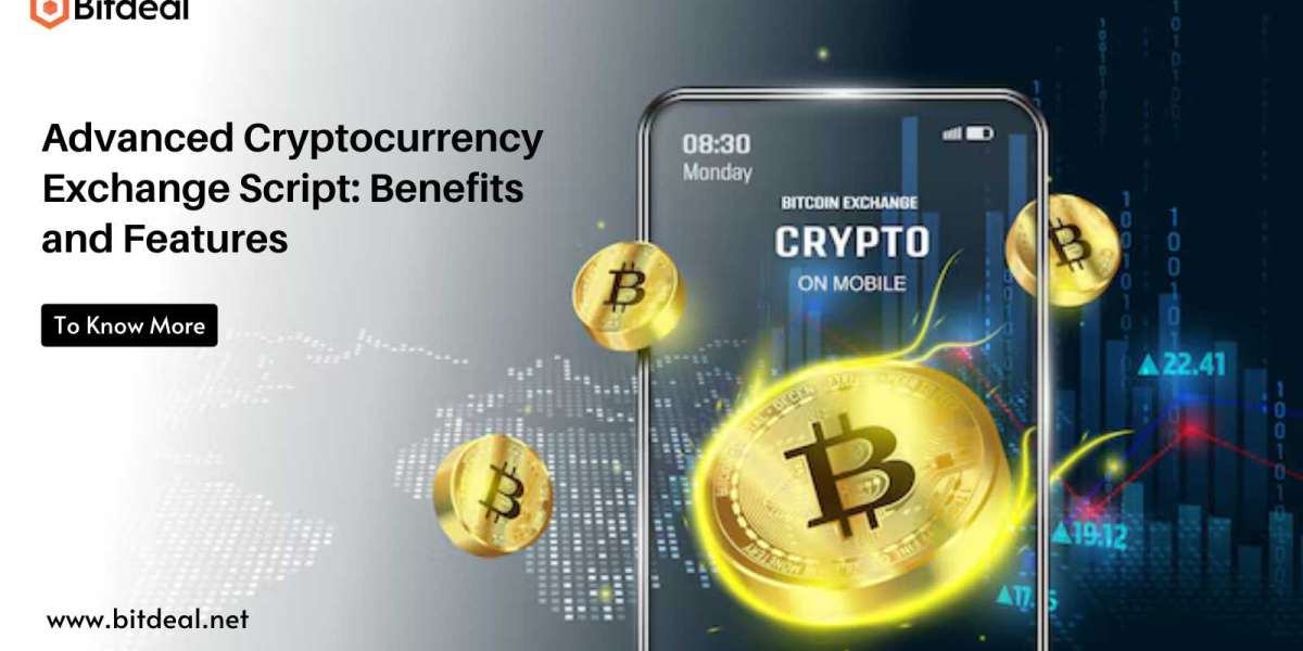 Advanced Cryptocurrency Exchange Script: Benefits and Features