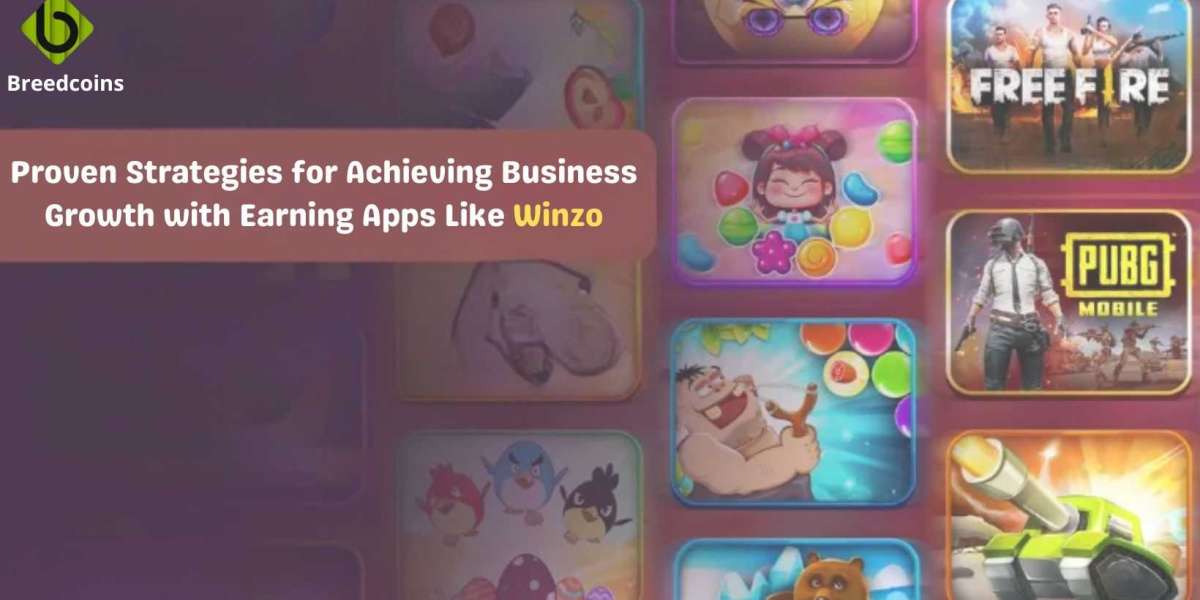 Proven Strategies for Achieving Business Growth with Earning Apps Like Winzo