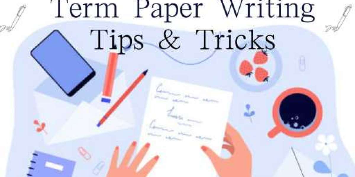 From Average to Outstanding: Elevate Your Term Paper with These Tips and Tricks