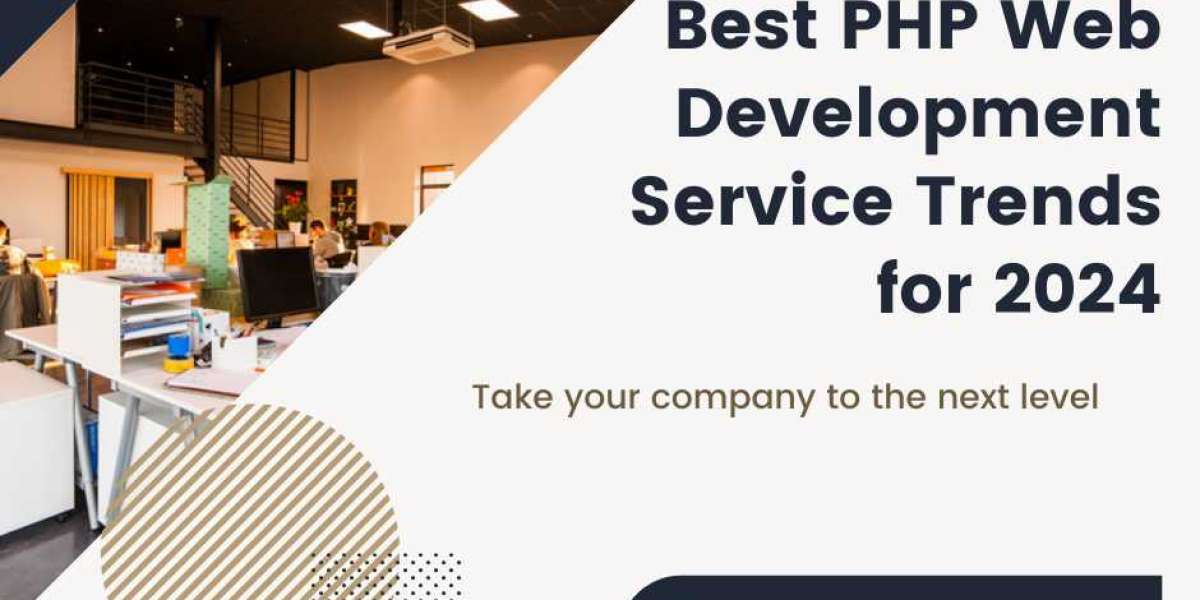Best PHP Web Development Service Trends for 2024