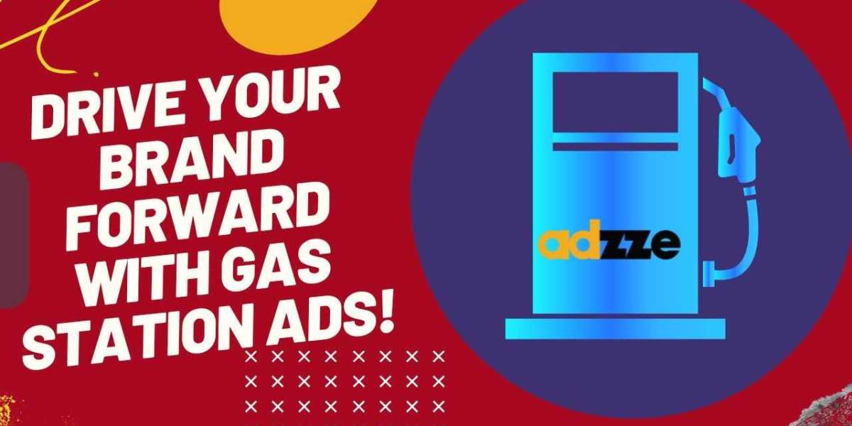 Leveraging Gas Station Advertising: A Complete Guide to Maximize Your Marketing Reach