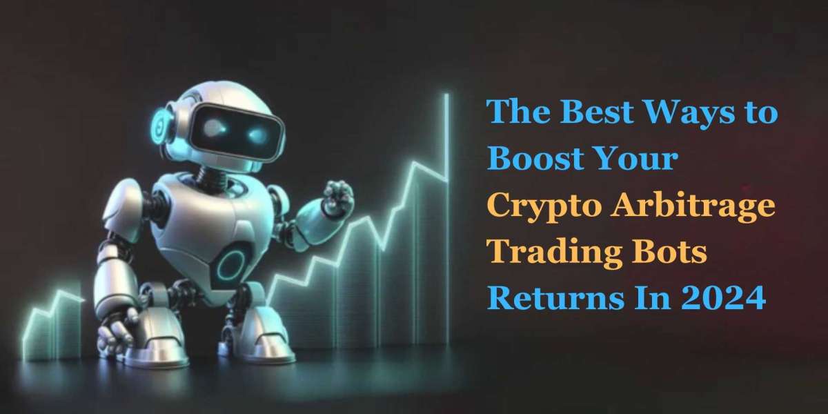 The Best Ways to Boost Your Crypto Arbitrage Trading Bots Returns In 2024