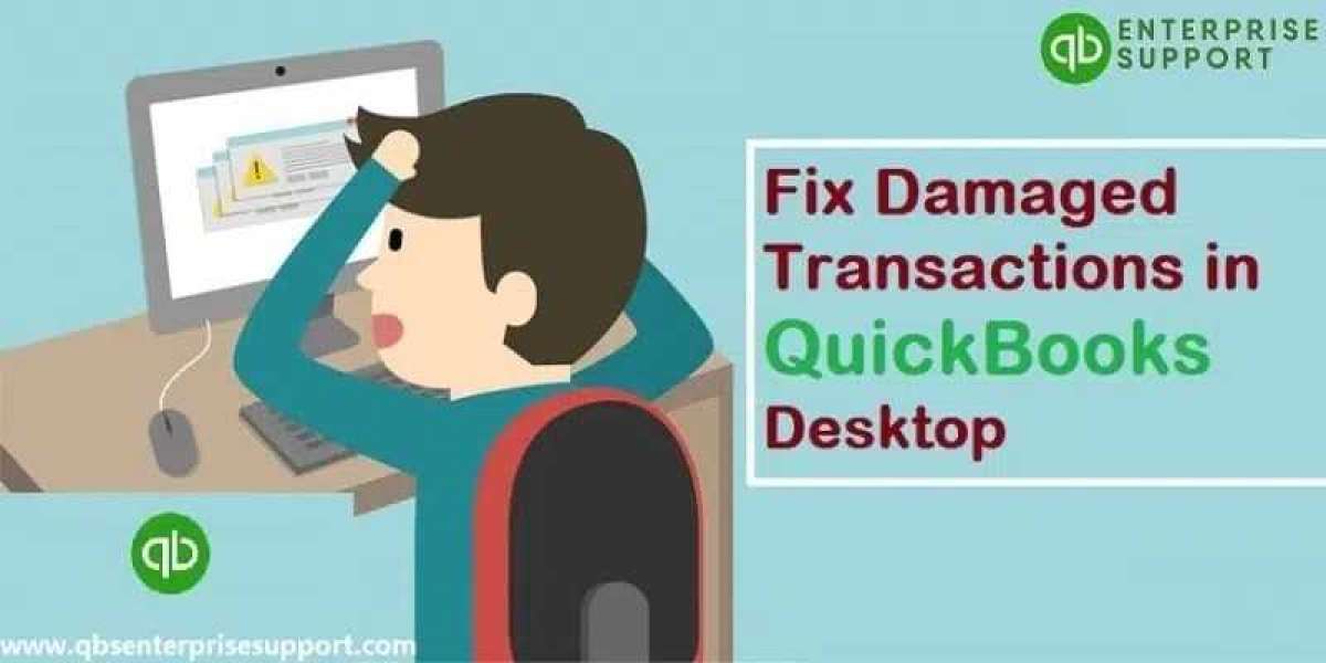 Fixing Damaged Transactions in QuickBooks Company File