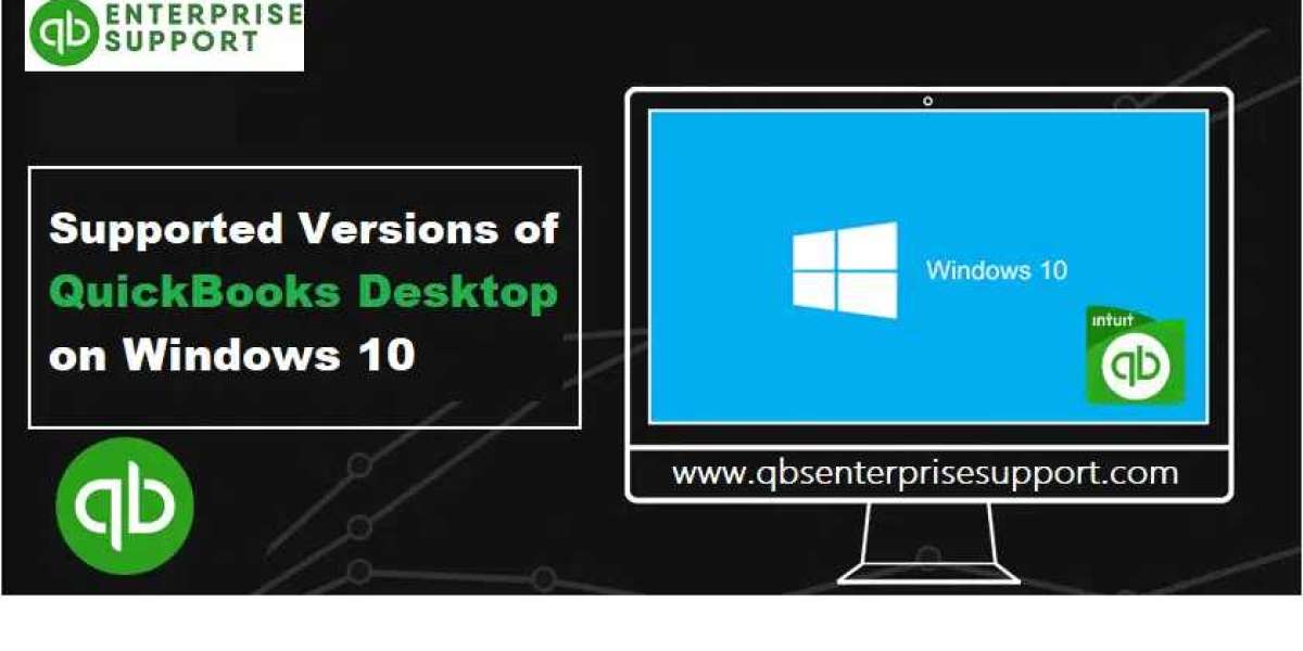 Which Versions Of Windows 10 Are Supported With QuickBooks Desktop?