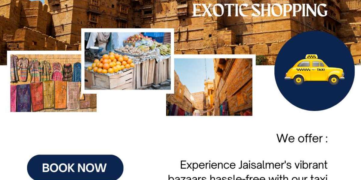 Jaisalmer's Vibrant Bazaars: Take a Cab to Enjoy Exotic Shopping