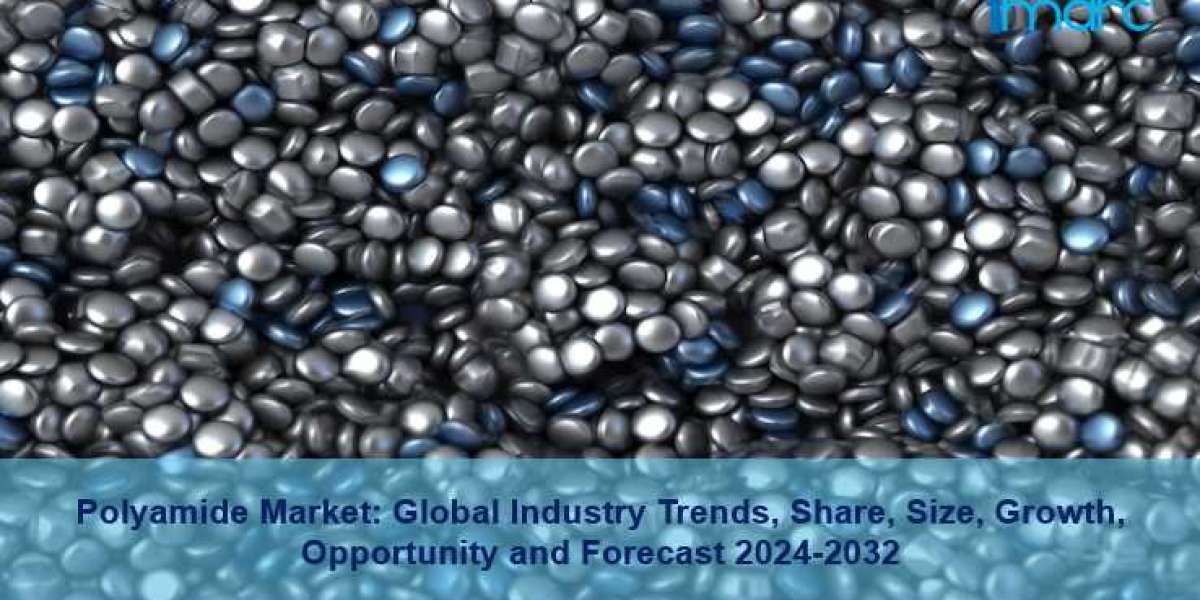Polyamide Market 2024 | Size, Share, Demand, Key Players Analysis and Forecast by 2032 – IMARC Group