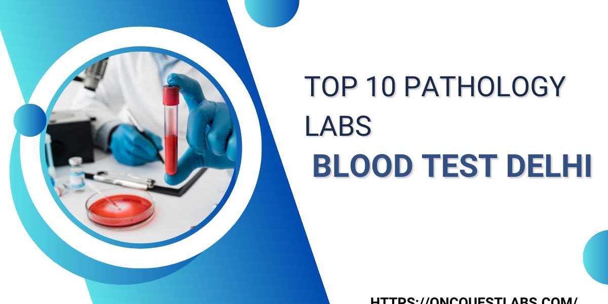 Top 10  pathology labs blood test delhi
