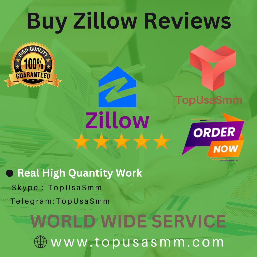Buy Zillow Reviews - 100% Non-Drop Reviews