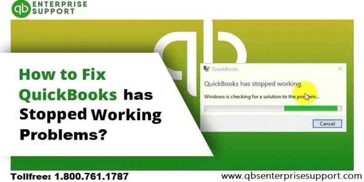 QuickBooks has stopped working or not responding