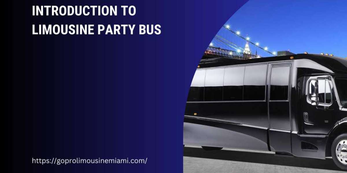 Introduction to Limousine Party Bus
