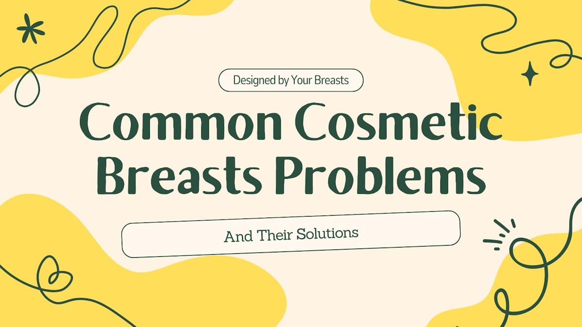 Common Cosmetic Breasts Problems And Their Solutions