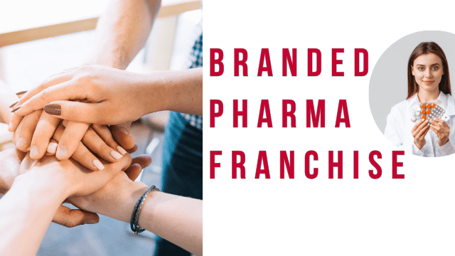 Branded Pharma Franchise | Branded PCD Company
